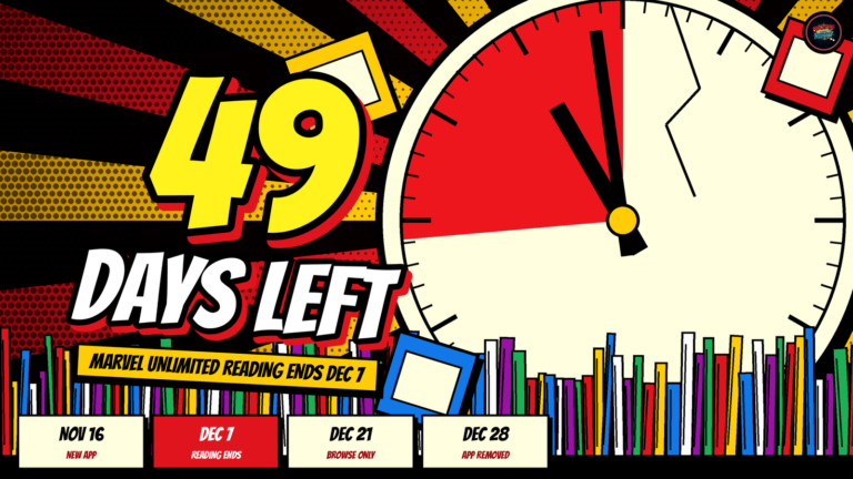 Countdown graphic reading 49 days left until Marvel Unlimited reading ends Dec 7, with the key dates Nov 16 new app, Dec 7 reading ends, Dec 21 browse only, and Dec 28 app removed